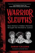 Warrior Sleuths