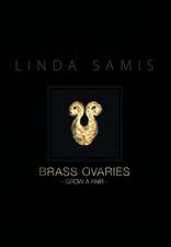 Brass Ovaries