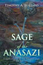 Sage of the Anasazi