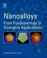 Nanoalloys: From Fundamentals to Emergent Applications