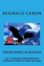 Volar Como Las Aguilas