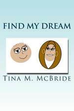 Find My Dream