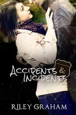 Accidents & Incidents