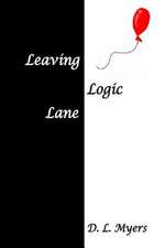 Leaving Logic Lane