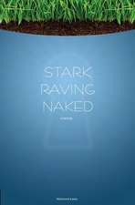 Stark Raving Naked