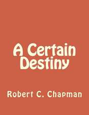 A Certain Destiny