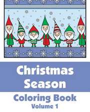 Christmas Season Coloring Book