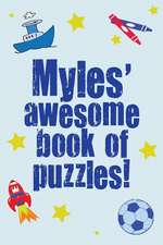 Myles' Awesome Book of Puzzles!