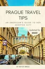 Prague Travel Tips