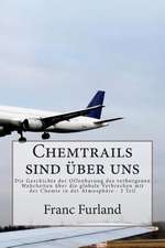 Chemtrails Sind Uber Uns