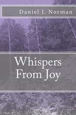 Whispers from Joy