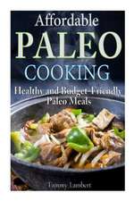 Affordable Paleo Cooking