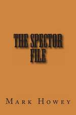 The Spector File