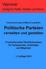 Politische Parteien Verwalten Und Gestalten.