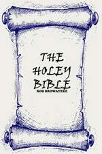 The Holey Bible