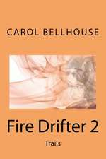 Fire Drifter 2