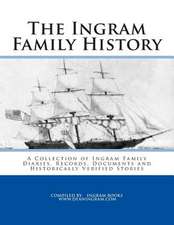 The Ingram Family History