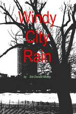 Windy City Rain