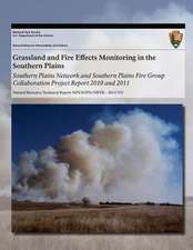 Grassland and Fire Effects Monitoring in the Southern Plains