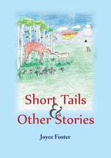 Short Tales & Other Stories