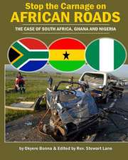 Stop the Carnage on African Roads