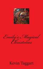 Emily's Magical Christmas