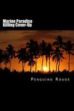 Marine Paradise Killing Cover-Up