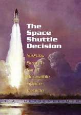 The Space Shuttle Decision