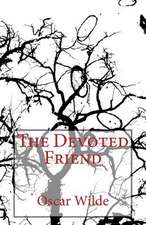 The Devoted Friend