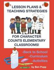 Lesson Plans & Teaching Strategies for Character Counts Elementary Classrooms