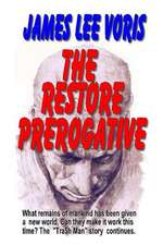 The Restore Prerogative