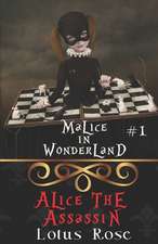 Malice in Wonderland #1