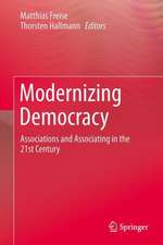 Modernizing Democracy: Associations and Associating in the 21st Century