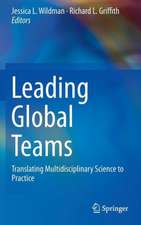 Leading Global Teams: Translating Multidisciplinary Science to Practice