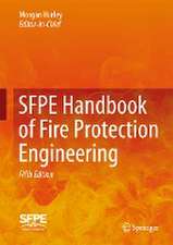 SFPE Handbook of Fire Protection Engineering