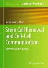 Stem Cell Renewal and Cell-Cell Communication