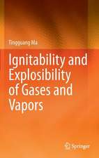 Ignitability and Explosibility of Gases and Vapors