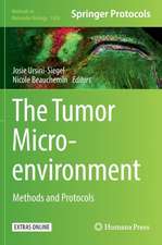 The Tumor Microenvironment: Methods and Protocols