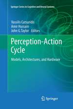 Perception-Action Cycle: Models, Architectures, and Hardware