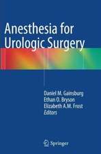 Anesthesia for Urologic Surgery