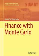 Finance with Monte Carlo