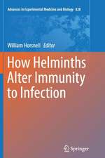 How Helminths Alter Immunity to Infection