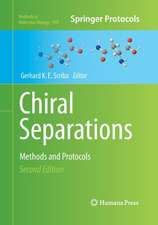 Chiral Separations: Methods and Protocols