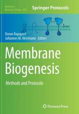 Membrane Biogenesis: Methods and Protocols