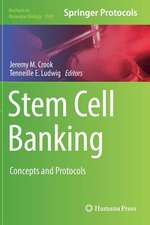 Stem Cell Banking: Concepts and Protocols