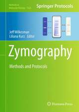 Zymography: Methods and Protocols