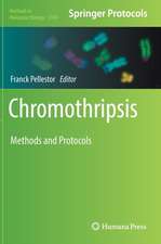 Chromothripsis: Methods and Protocols