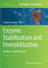 Enzyme Stabilization and Immobilization: Methods and Protocols