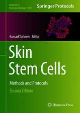 Skin Stem Cells: Methods and Protocols