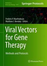 Viral Vectors for Gene Therapy: Methods and Protocols